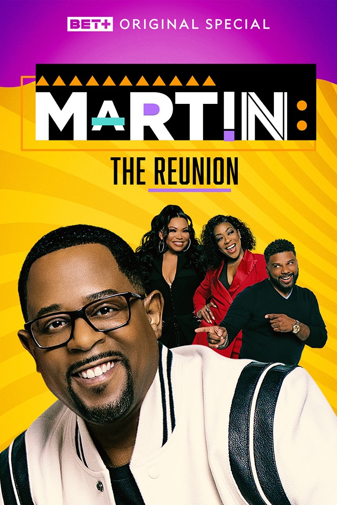 Martin: The Reunion on BET Plus