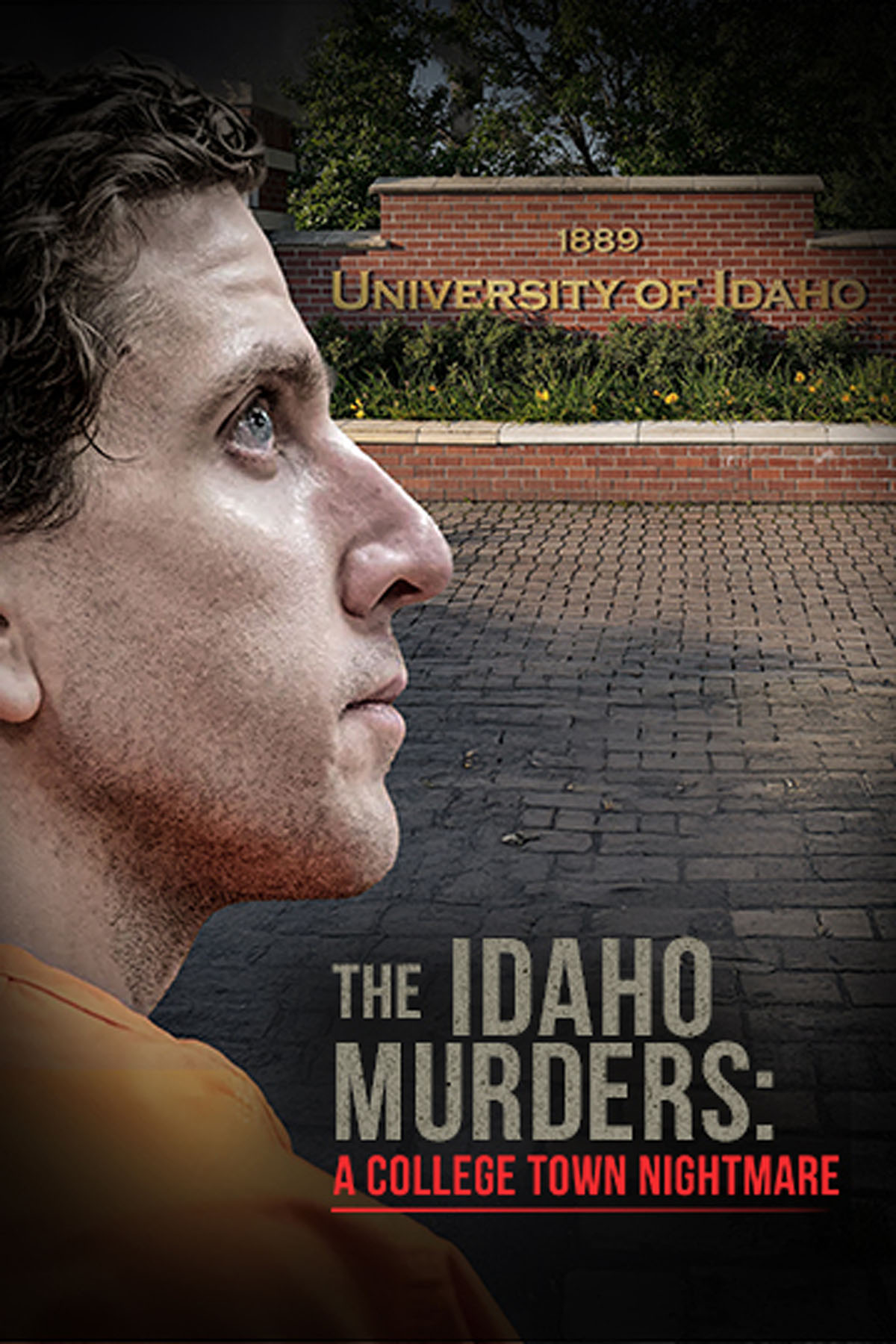 The Idaho Murders: A College Town Nightmare