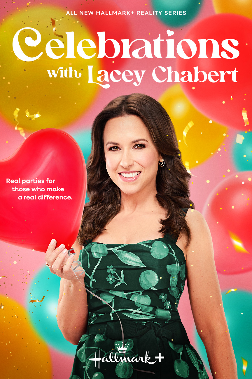 Celebrations with Lacey Chabert on Hallmark+