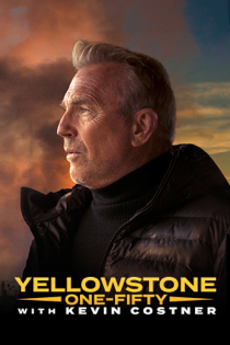 Yellowstone One-Fifty with Kevin Costoner