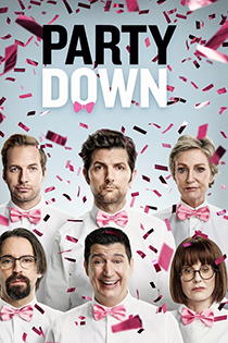 Party Down on STARZ